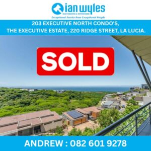 DOOR NO: 203, THE EXECUTIVE NORTH CONDO’S – THE EXECUTIVE ESTATE, 220 UMHLANGA ROCKS DRIVE, LA LUCIA RIDGE
